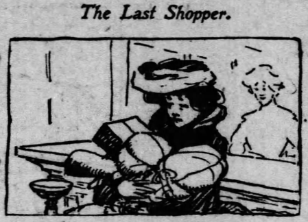 'to shop till one drops' - The Last Shopper - Chicago Daily Tribune - 24 December 1904