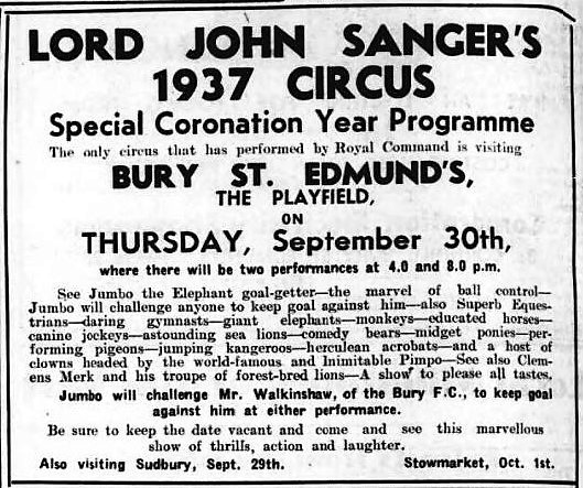 Sanger’s circus - Bury Free Press (Bury St. Edmunds, Suffolk) - 25 September 1937